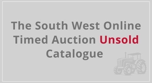 The South West August Online Timed Auction - UNSOLD CATALOGUE