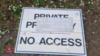 2 PRIVATE WARNING SIGNS - 2