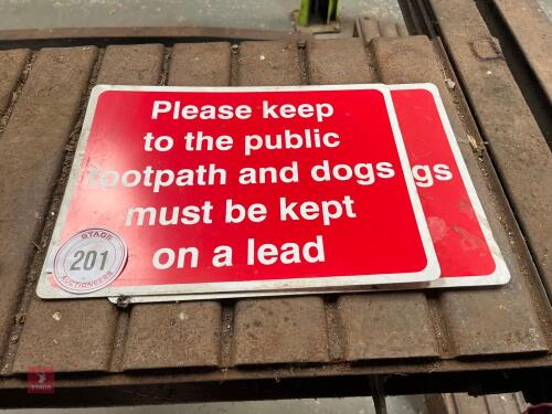 2 KEEP TO FOOTPATH SIGNS (201)