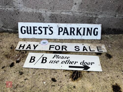 3 X PAINTED METAL SIGNS