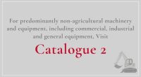 CATALOGUE 2 - NON-AGRICULTURAL MACHINERY & EQUIPMENT